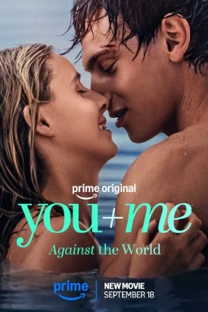 You+Me - Against the World 2026 Hindi Dual Audio WEB-DL 720p - 480p - 1080p - 2160p